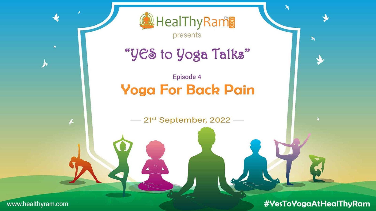 Yoga for Back Pain | Heal & prevent back pain with easy asanas | #YesToYoga Talks at HealThyRam.com