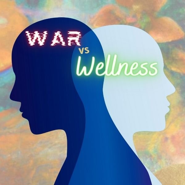 War-vs-Wellness - HealThyRam