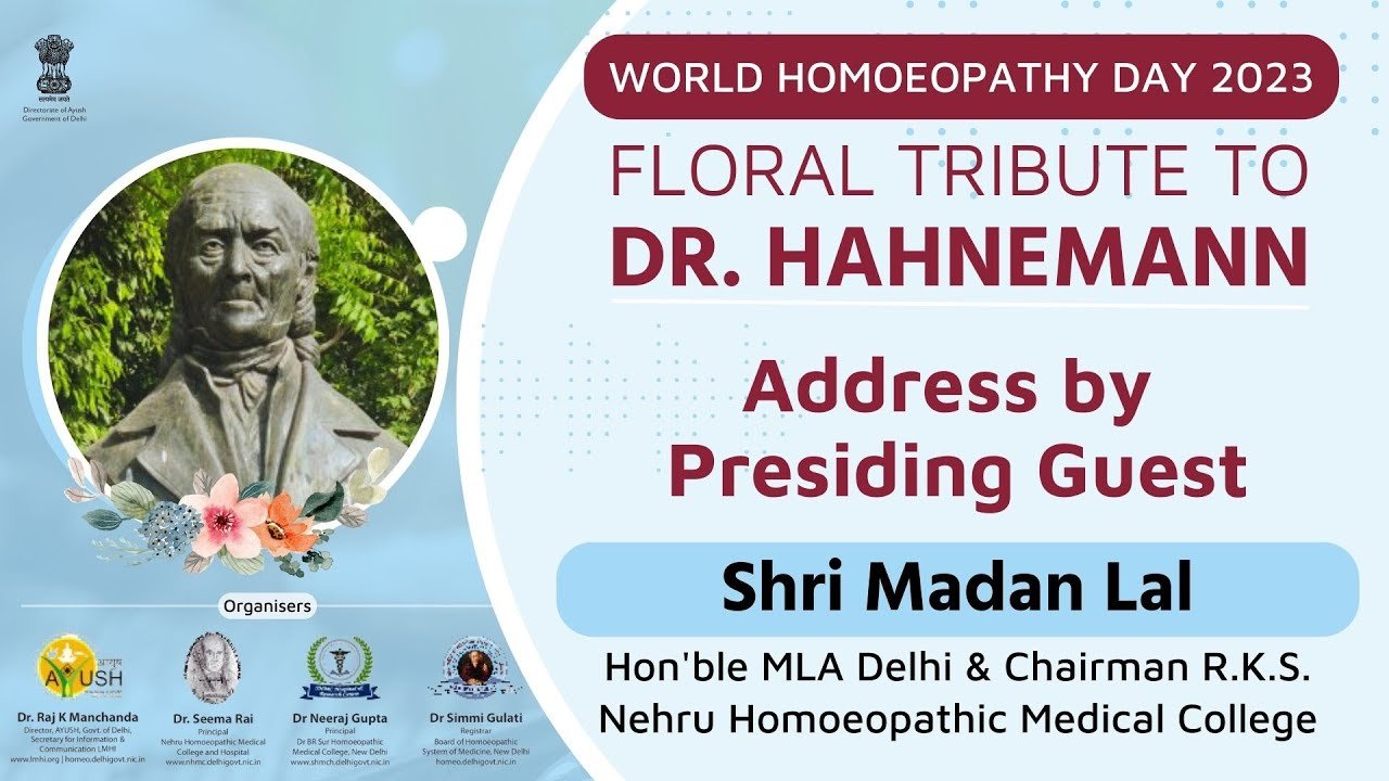 Address by Presiding Guest, Shri Madan Lal - Hon'ble MLA Delhi | World Homoeopathy Day | HealThyRam.com
