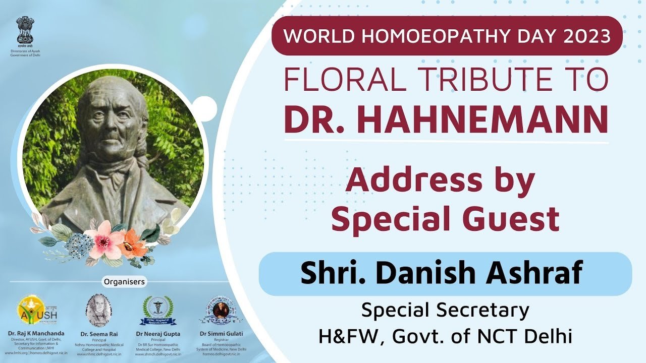 Address by Special Guest, Shri. Danish Ashraf on World Homoeopathy Day | HealThyRam.com