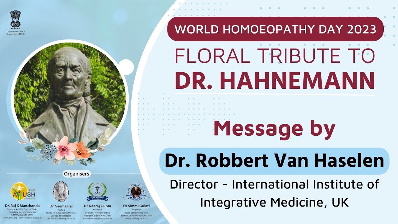 Message from Dr Robbert Van Haselen on World Homoeopathy Day | HealThyRam.com