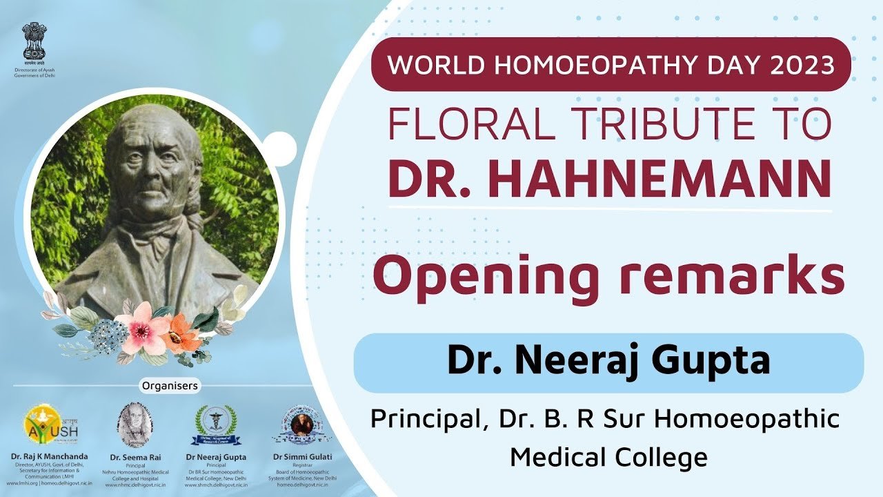 Opening remarks - Dr. Neeraj Gupta | World Homoeopathy Day | HealThyRam.com