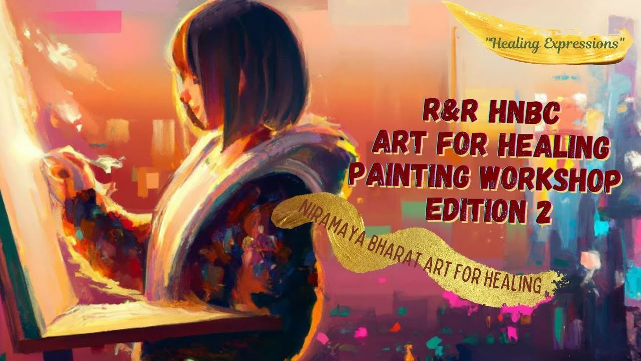 R&R and Exhibition Launch Event - Art for Healing - Edition 2