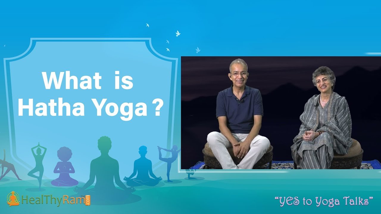 What is #HathaYoga? | #YesToYoga Talks at HealThyRam.com