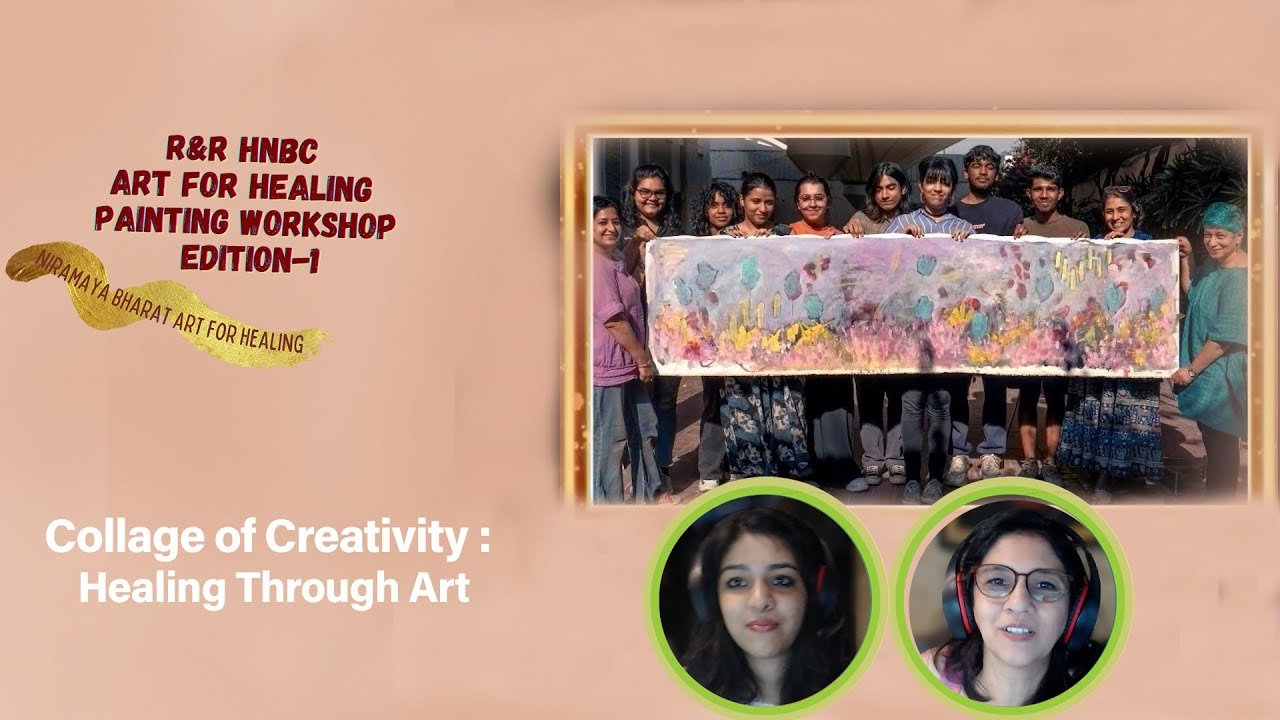 Collage of Creativity - Healing Through Art: HNBC Art for Healing Workshop (Ed. 1) | HealThyRam.com