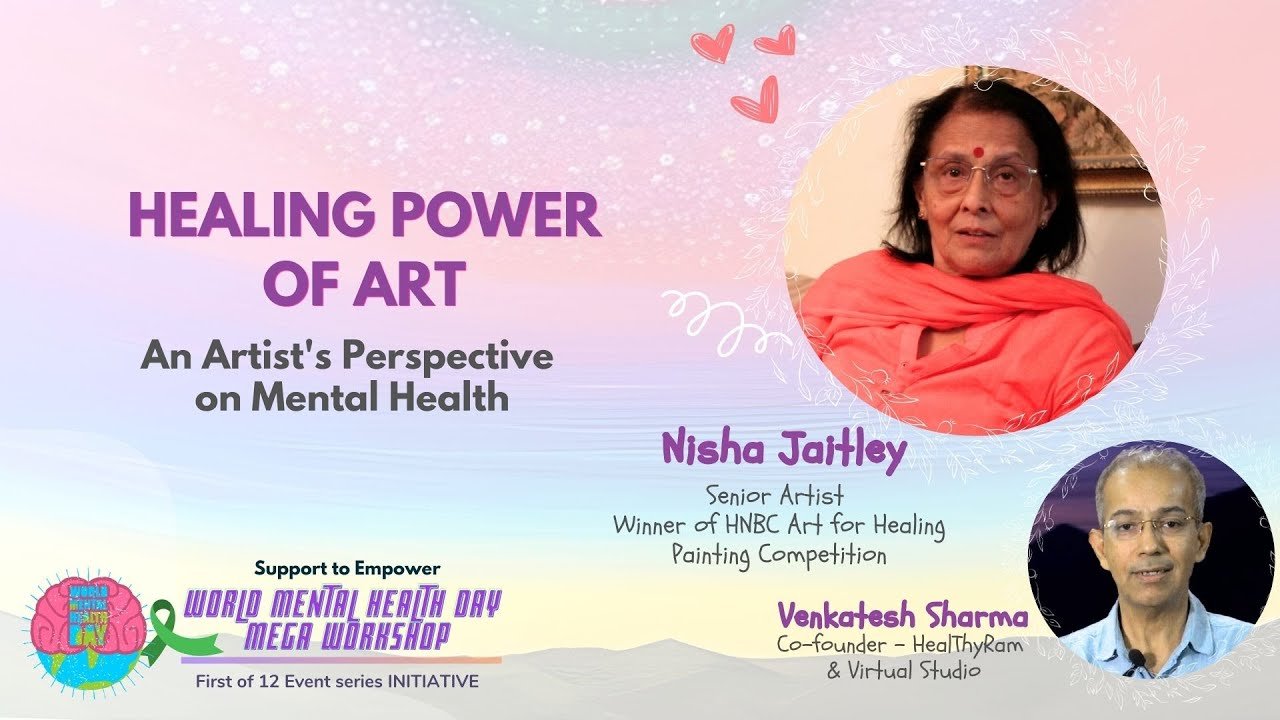 Healing Power of ART - An Artist's Perspective on Mental Health| HealThyRam.com