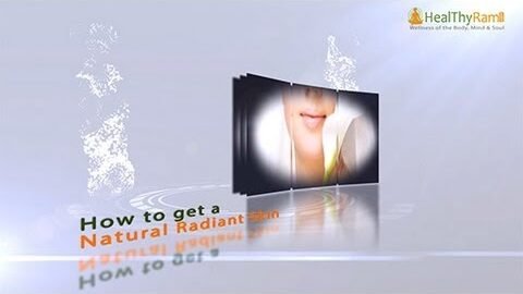 How to have a Natural Radiant Skin