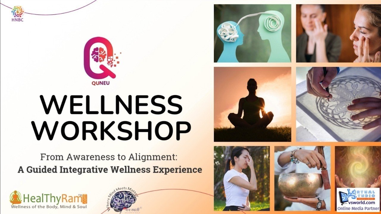 Book QuNeu Wellness Workshops | From Awareness to Alignment | Book QuNeu Workshops Today!