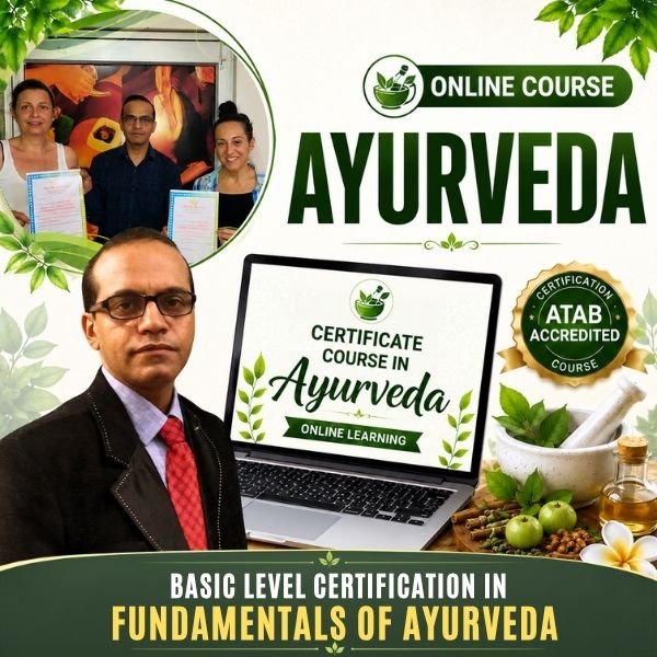 Basic Level Certification in Fundamentals of Ayurveda