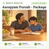 Aarogyam Purush - Package: 108 tests included, men's health package with home sample collection. Illustration: a father helping his son with homework at the dining table.